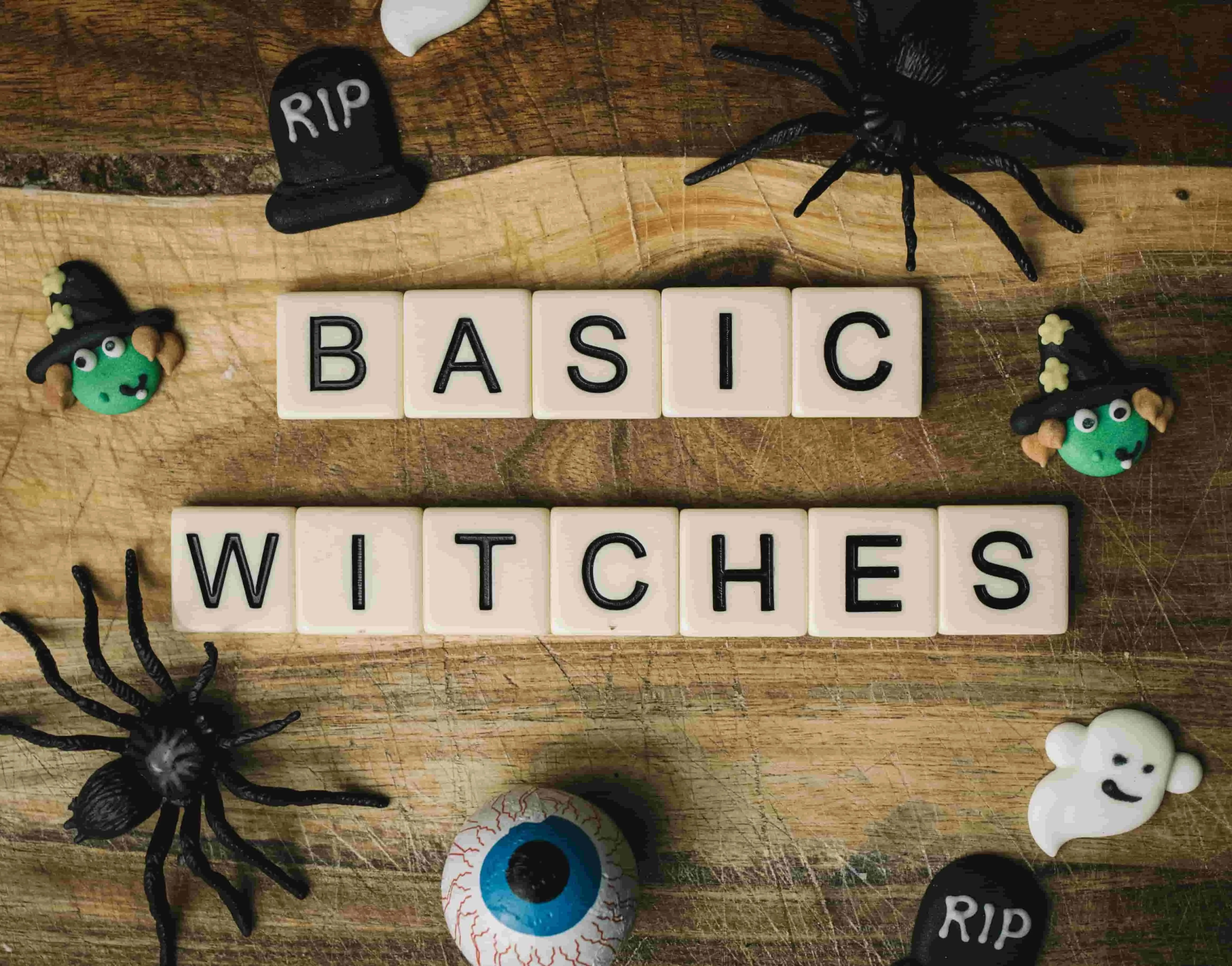 a decorative signs that says basic witches for funny halloween signs
